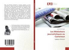 Copertina di Les Médiations journalistiques au Cameroun