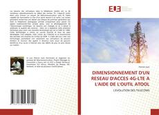 Capa do livro de DIMENSIONNEMENT D'UN RESEAU D'ACCES 4G-LTE A L'AIDE DE L'OUTIL ATOOL 