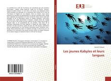 Portada del libro de Les jeunes Kabyles et leurs langues