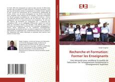 Portada del libro de Recherche et Formation: Former les Enseignants