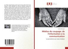 Borítókép a  Médias du coupage: de l'information à la communication - hoz