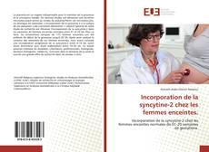 Buchcover von Incorporation de la syncytine-2 chez les femmes enceintes.
