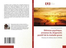 Buchcover von Détresse psychique, annonce du diagnostic positif de la maladie grave