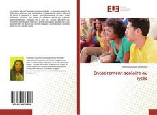 Buchcover von Encadrement scolaire au lycée