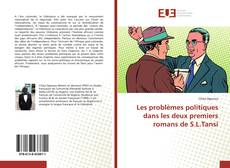 Copertina di Les problèmes politiques dans les deux premiers romans de S.L.Tansi