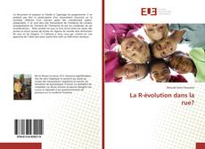 Copertina di La R-évolution dans la rue?