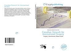 Bookcover of Canadian Network for International Surgery