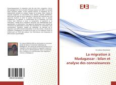 Buchcover von La migration à Madagascar : bilan et analyse des connaissances