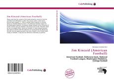 Bookcover of Jim Kincaid (American Football)