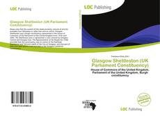 Bookcover of Glasgow Shettleston (UK Parliament Constituency)