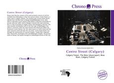 Bookcover of Centre Street (Calgary)