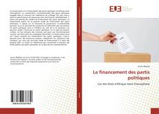 Copertina di Le financement des partis politiques