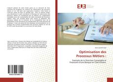 Couverture de Optimisation des Processus Métiers :