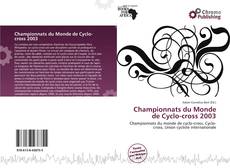 Copertina di Championnats du Monde de Cyclo-cross 2003