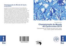 Copertina di Championnats du Monde de Cyclo-cross 2010