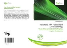 Buchcover von Hereford (UK Parliament Constituency)