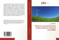 Обложка Étude et commande d’une turbine éolienne utilisant une MADA