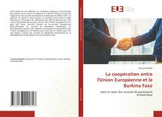 Обложка La coopération entre l'Union Européenne et le Burkina Faso