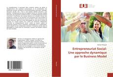 Copertina di Entrepreneuriat Social: Une approche dynamique par le Business Model