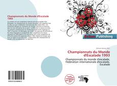 Bookcover of Championnats du Monde d'Escalade 1993