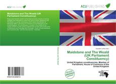 Обложка Maidstone and The Weald (UK Parliament Constituency)