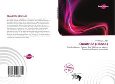 Bookcover of Quadrille (Danse)