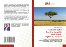 Capa do livro de La démocratie Constitutionnelle en Afrique : mythe ou réalité ? 