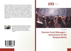 Обложка Pension Fund Managers : Assessment of the Responsibility