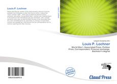 Bookcover of Louis P. Lochner