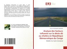 Copertina di Analyse des facteurs influents sur le décès dû au choléra en République Démocratique du Congo