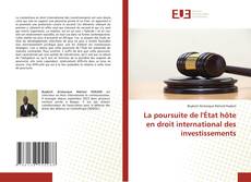 Copertina di La poursuite de l'État hôte en droit international des investissements