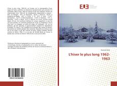 Bookcover of L'hiver le plus long 1962-1963