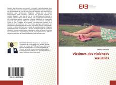 Borítókép a  Victimes des violences sexuelles - hoz