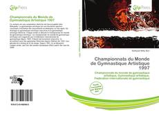 Buchcover von Championnats du Monde de Gymnastique Artistique 1997