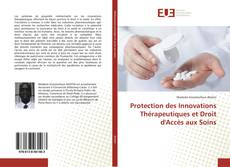Buchcover von Protection des Innovations Thérapeutiques et Droit d'Accès aux Soins