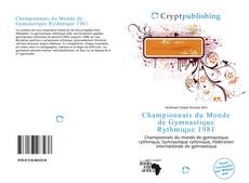 Bookcover of Championnats du Monde de Gymnastique Rythmique 1981