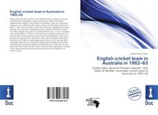 Couverture de English cricket team in Australia in 1962–63