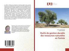 Portada del libro de Outils de gestion durable des ressources naturelles en Tunisie