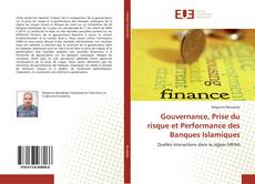 Portada del libro de Gouvernance, Prise du risque et Performance des Banques Islamiques