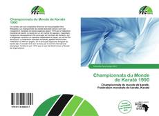 Borítókép a  Championnats du Monde de Karaté 1990 - hoz