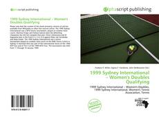 Обложка 1999 Sydney International – Women's Doubles Qualifying