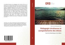 Обложка Pédagogie chrétienne et comportements des élèves