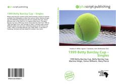 Bookcover of 1999 Betty Barclay Cup – Singles