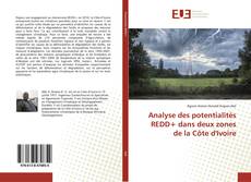 Borítókép a  Analyse des potentialités REDD+ dans deux zones de la Côte d'Ivoire - hoz