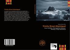 Bookcover of Trinity (Essai Atomique)