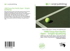 Обложка 1999 Toray Pan Pacific Open – Singles Qualifying