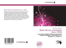 Capa do livro de Mark Brown (footballer born 1984) 