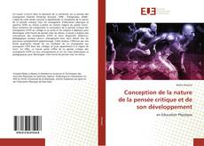 Conception de la nature de la pensée critique et de son développement kitap kapağı