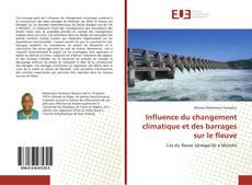 Portada del libro de Influence du changement climatique et des barrages sur le fleuve