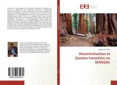 Capa do livro de Décentralisation et Gestion Forestière au SENEGAL 